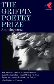 The 2012 Griffin Poetry Prize Anthology