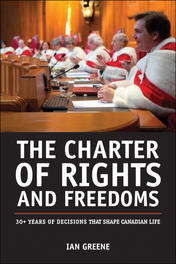 The Charter of Rights and Freedoms