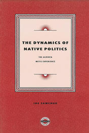 The Dynamics of Native Politics