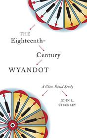 The Eighteenth-Century Wyandot