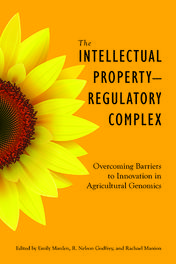 The Intellectual Property–Regulatory Complex