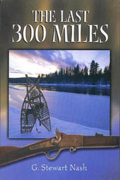 The Last 300 Miles