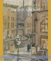 The Life and Art of Ina D. D. Uhthoff