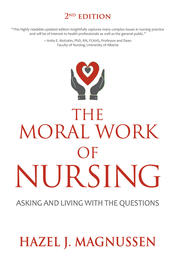 The Moral Work of Nursing