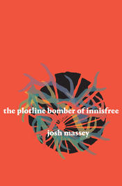 The Plotline Bomber of Innisfree
