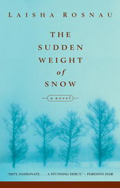 The Sudden Weight of Snow