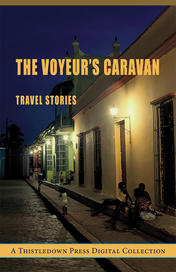 The Voyeur's Caravan