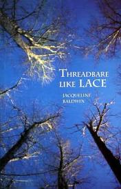 Threadbare Like Lace