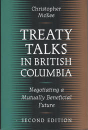 Treaty Talks in British Columbia, Second Edition