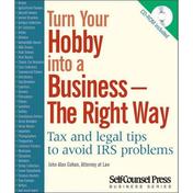 Turn Your Hobby into a Business - The Right Way