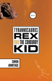 Tyrannosaurus Rex and the Corduroy Kid