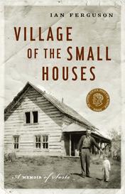 Village of the Small Houses, The