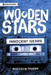 Wooden Stars: Innocent Gears