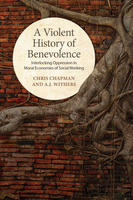 Book Cover A Violent History of Benevolence