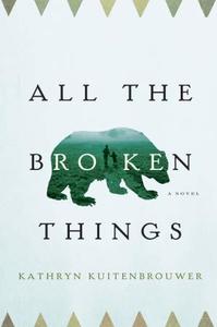 Book Cover All the Broken Things