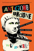 Book Cover Antigone Undone