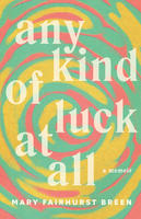 Book Cover Any Kind of Luck at All