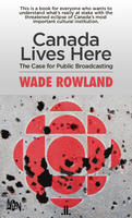 Book Cover Canada Lives Here