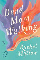 Book Cover Dead Mom Walking
