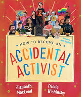 Book Cover How to Become an Accidental Activist