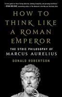 Book Cover how to Think Like a Roman Emperor