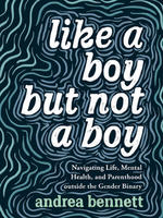Book Cover LIke a Boy But Not a Boy
