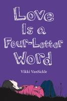 Book Cover Love is a Four Letter Word