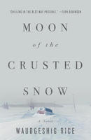 Book Cover Moon of the Crusted Snow
