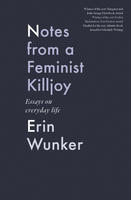 Book Cover Notes from a Feminist Killjoy