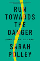 Book Cover Run Towards the Danger