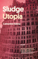 Book Cover Sludge Utopia