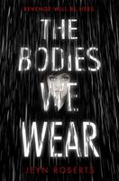 Book Cover The Bodies We Wear