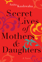 Book Cover The Secret Lives of Mothers and Daughters