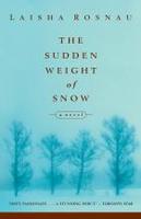 Book Cover the Sudden Weight of Snow
