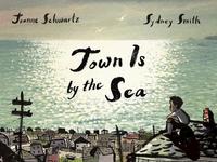 Book Cover Town is By the Sea