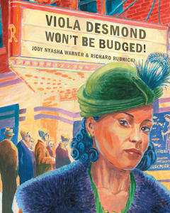 Book Cover Viola Desmond Won't Be Budged