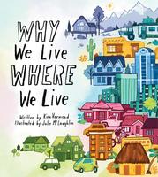 Book Cover Why We Live Where We Live