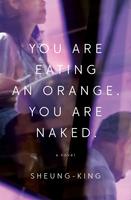 Book Cover You Are Eating an Orange You Are Naked