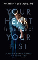 Book Cover Your Heart is the Size of Your Fist