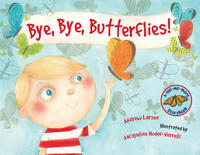 Bye Bye Butterflies