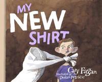 My New Shirt by Cary Fagan cover